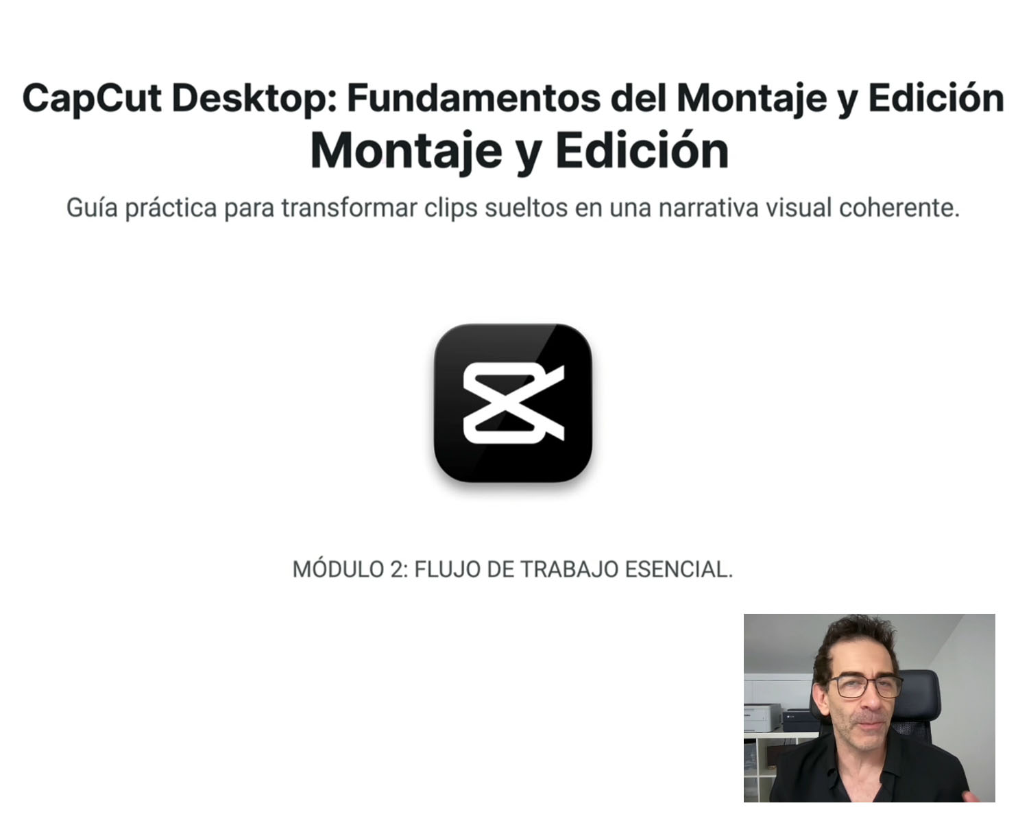 edición de vídeo con CapCut Desktop mostrando fundamentos de montaje y organización en la línea de tiempo