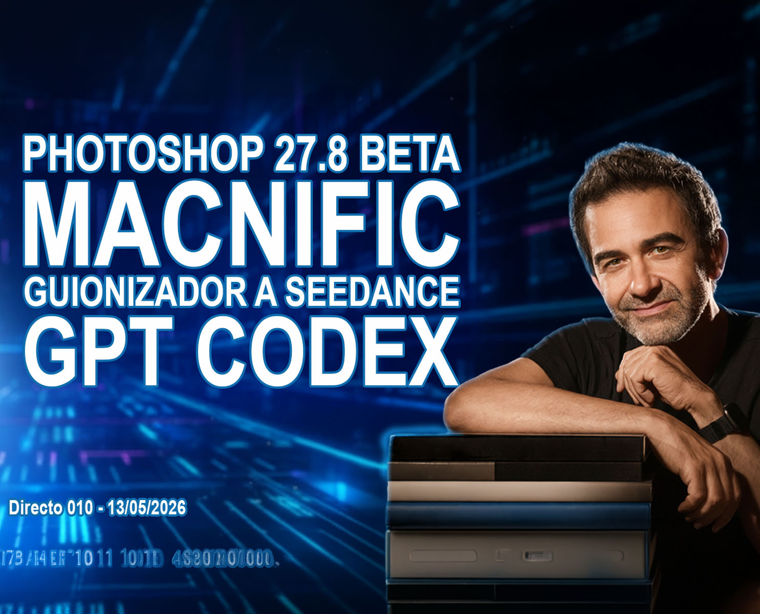 IA para fotografía aplicada a Photoshop Beta, generación de vídeo, eliminación de reflejos, Codex, Canva y flujos de trabajo creativos.