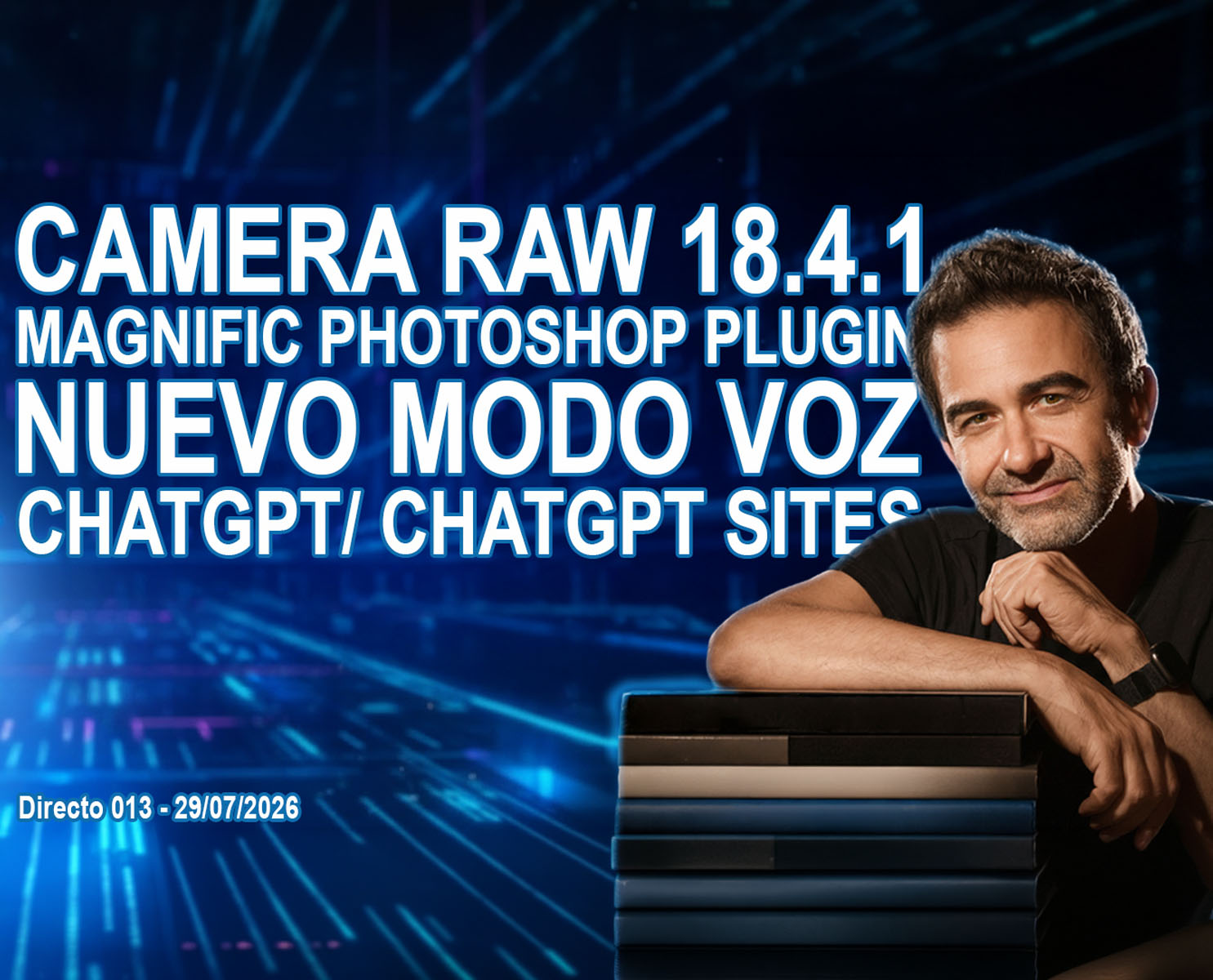 Novedades de Camera Raw y ChatGPT para fotógrafos aplicadas a la edición, la inteligencia artificial y la automatización del flujo de trabajo